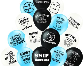 48 Vasectomy Party Balloons 16 Styles Snip Snip Hooray! Sorry About Your Balls Balloon