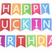Happy Fucking Birthday or Happy Freaking Birthday Banner Great For Parties