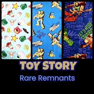 May include: Three fabric remnants featuring Toy Story characters. The left panel is light blue with character faces. The centre panel is blue with Buzz Lightyear graphics. The right panel is dark blue with Woody, Buzz, and text including Fly to Infinity and Beyond.