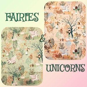 May include: A fabric design with a fantasy theme, featuring fairies, unicorns, and woodland elements. The words "FAIRIES & UNICORNS" are displayed in a decorative font. The colour scheme includes green, peach, and brown tones.