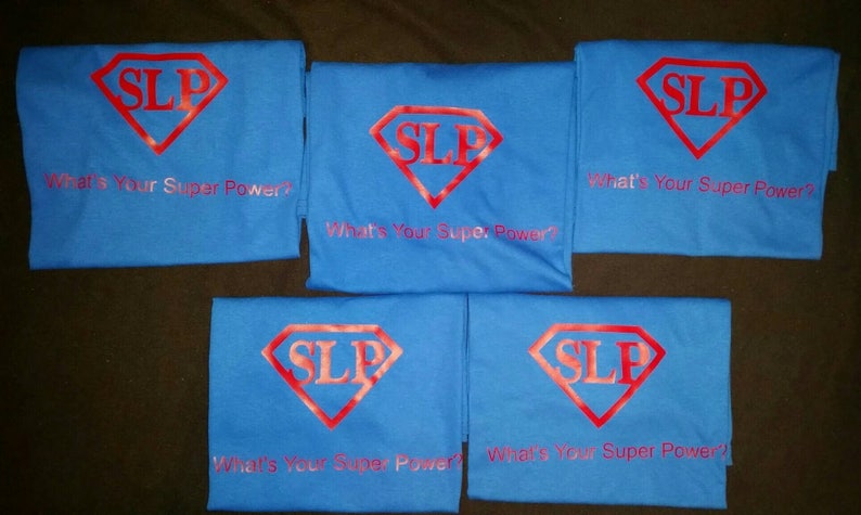 Super SLP What's Your Super Power? Speech Therapist Shirt - Speech ...