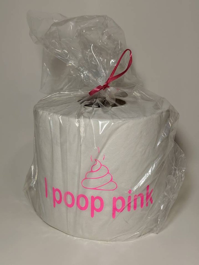 I Poop Pink Toilet Paper Roll Gag Gift Girls Bathroom Decor Etsy