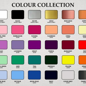 May include: A color collection chart featuring thirty rectangular swatches arranged in five rows and six columns. Each swatch is labeled with its color name and finish, including white, black, silver, gold, rose gold, copper, pink, red, purple, blue, green, yellow, orange, and grey.