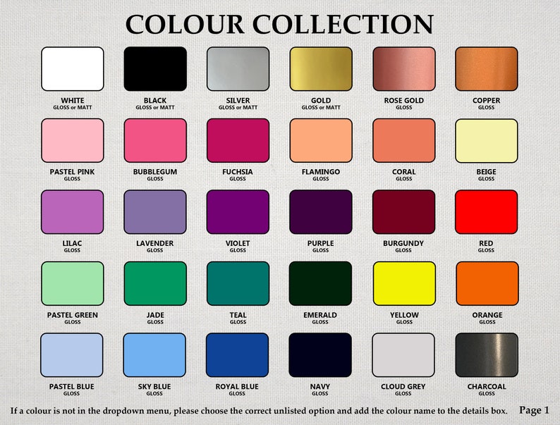 May include: A color chart with 36 different color swatches. Each swatch is labeled with a color name and whether it is gloss or matt finish. The chart is titled "COLOUR COLLECTION".