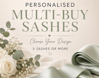 Pre-Designed Multi-Buy Sashes - Personalised Sashes for Hen Party Wedding Birthday - Bulk Group Sash Order - Choose Your Design - MB-PD