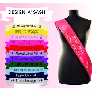 May include: A bright pink birthday sash featuring the text Bethany The Birthday Princess with crown icons, displayed on a black mannequin. To the left, a list of various colored sashes shows different custom text options and birthday graphics.