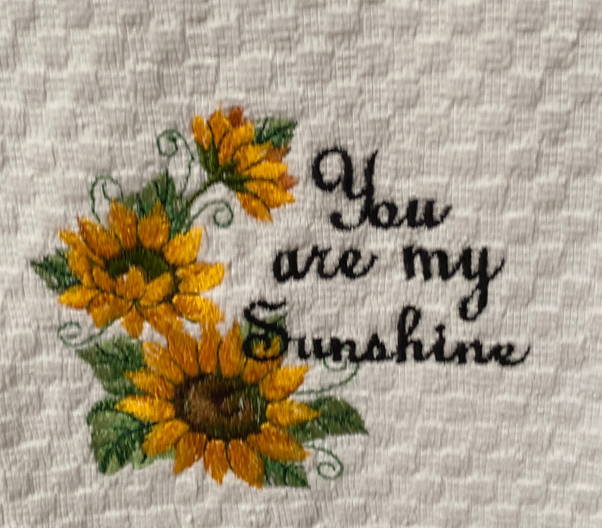 Embroidered You Are My Sunshine Kitchen Towel Etsy UK