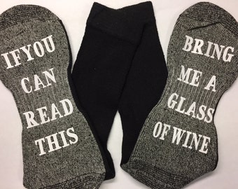 Man Wine Socks, If You Can Read This Socks, Wine Stocking Stuffers, Funny Christmas Gift, Birthday Present, Grey Socks Bring A Glass of Wine