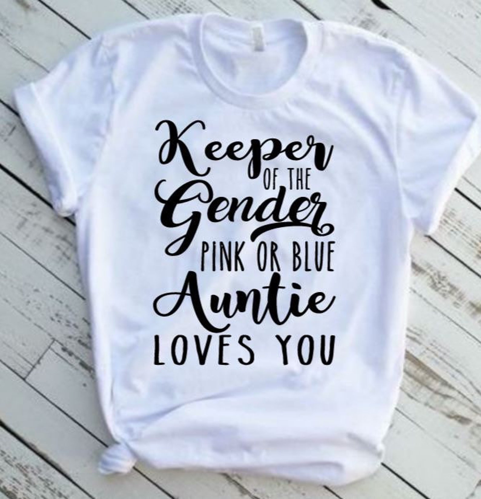 Keeper of the Gender Tshirt Gender Reveal Shirt Aunt Shirt Etsy
