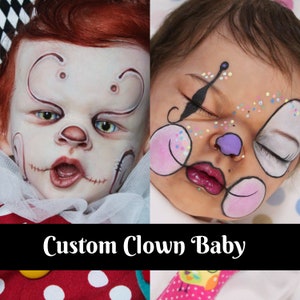 CUSTOM Clown Reborn Baby Doll