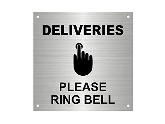 Please ring bell for entry sign hot sale
