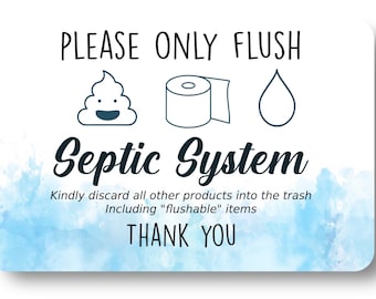 Septic Tank Sign: Flush Toilet Paper Only - Metal Bathroom Reminder