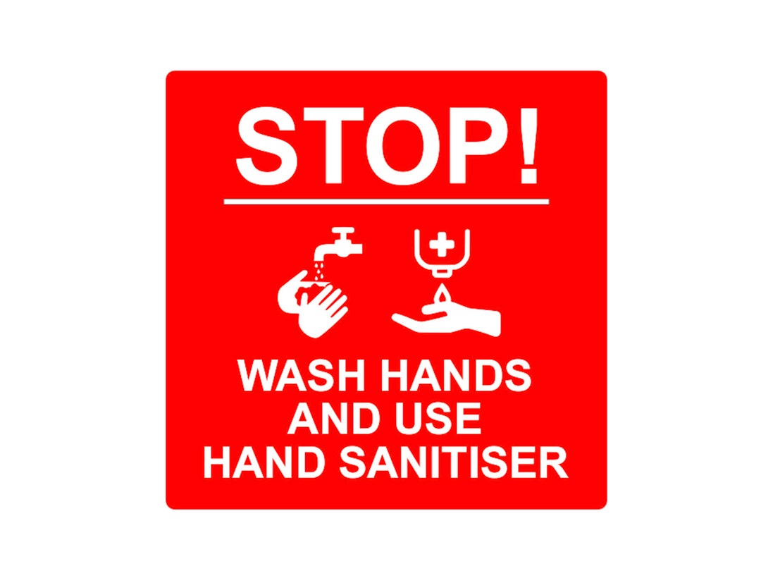 STOP Wash Hands and Use Hand Sanitiser - Sign, Notice, 3mm Red and ...