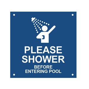 Please Shower Before Pool Sign: Waterproof Acrylic Notice