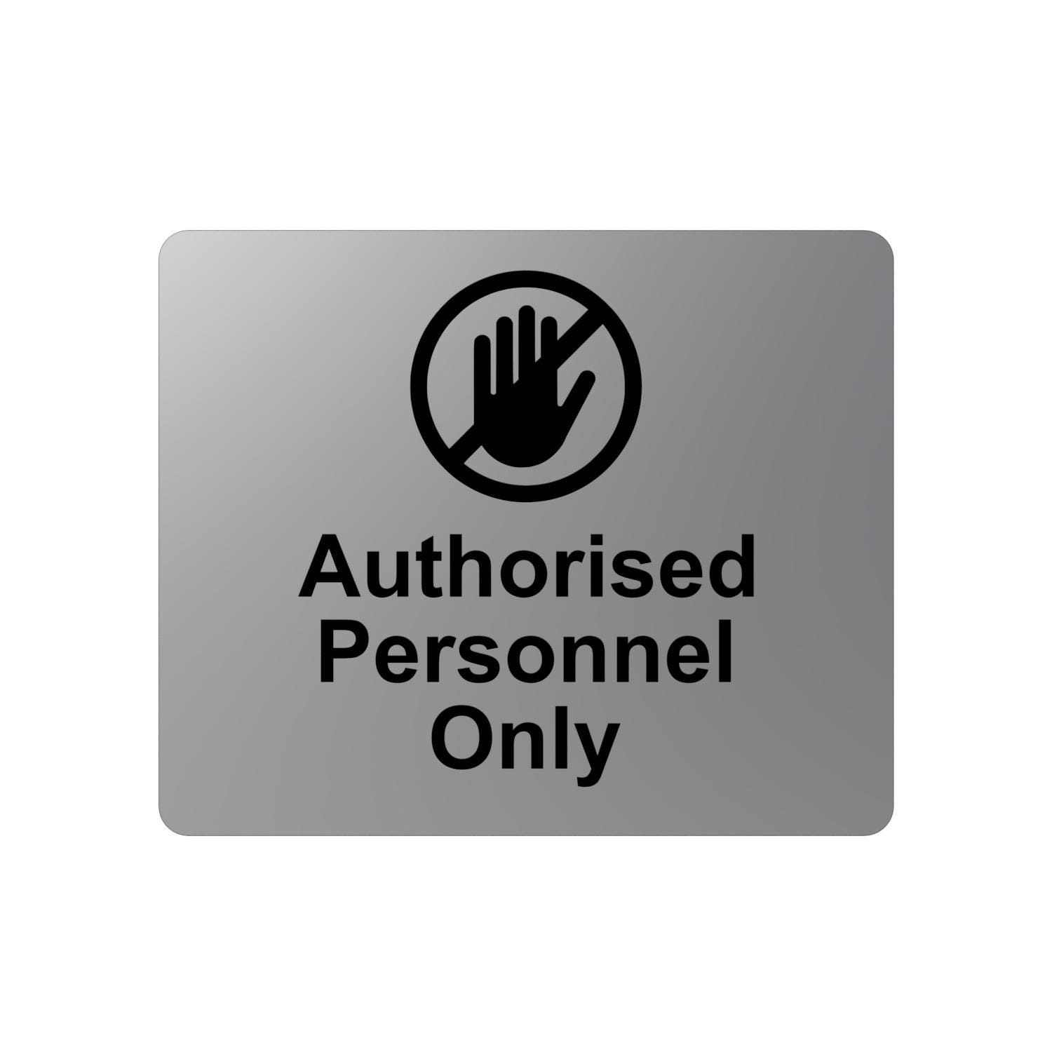 Graphite Only Sign Authorised Personnel Only Sign: Silver Aluminium Composite, Adhesive ...