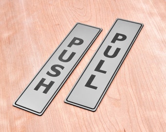 PUSH & PULL - Adhesive, Door Signs, for business, restaurants, bars, hotels, schools, cafe (set of 2) Silver, Gold or Copper Colour