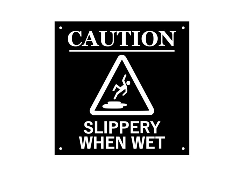 Stylish and Bold Slippery When Wet Warning Sign Notice Etsy