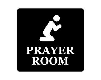 Prayer Room - Adhesive Door Sign, Gold / Silver / Copper or Black & White