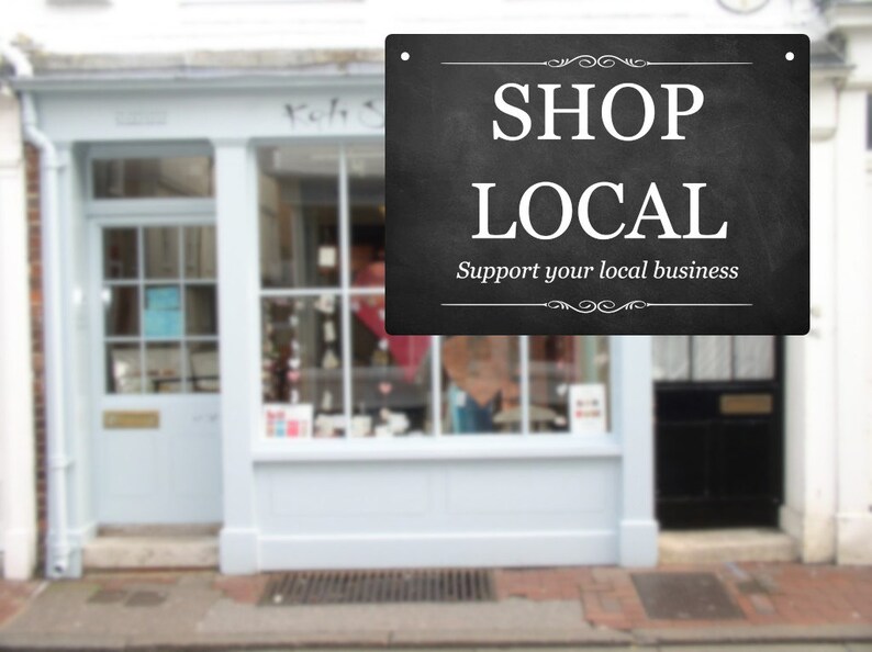 SHOP LOCAL A5 Sign - Aluminium Composite, UV Printed, Outdoor Use, Easy ...