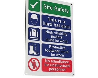 May include: A blue and white sign with the text "Site Safety" and safety instructions. The sign includes icons for hard hat, high visibility jackets, protective footwear, and no admittance for unauthorized personnel.