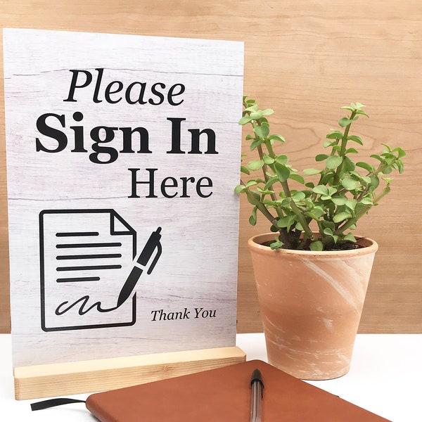 Please Sign In Here Sign - Available as Freestanding or Adhesive