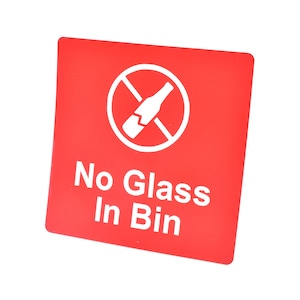 No Glass In Bin - Adhesive Sign