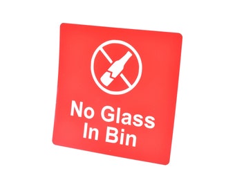 No Glass In Bin - Adhesive Sign
