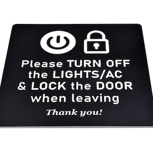 Please Turn Off Lights and Air Con and Lock Door - Black and White Adhesive Sign