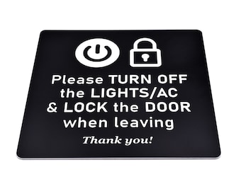 Por favor, desligue as luzes e o ar-condicionado e tranque a porta - placa adesiva preta e branca