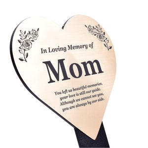 Mom Memorial - Engraved, heart shaped, plaque with poem, mounted onto a stake, decorative grave marker