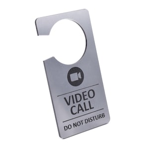 Video Call In Progress, Do Not Disturb, Door Hanger
