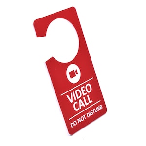 Video Call In Progress, Do Not Disturb, Door Hanger - Red