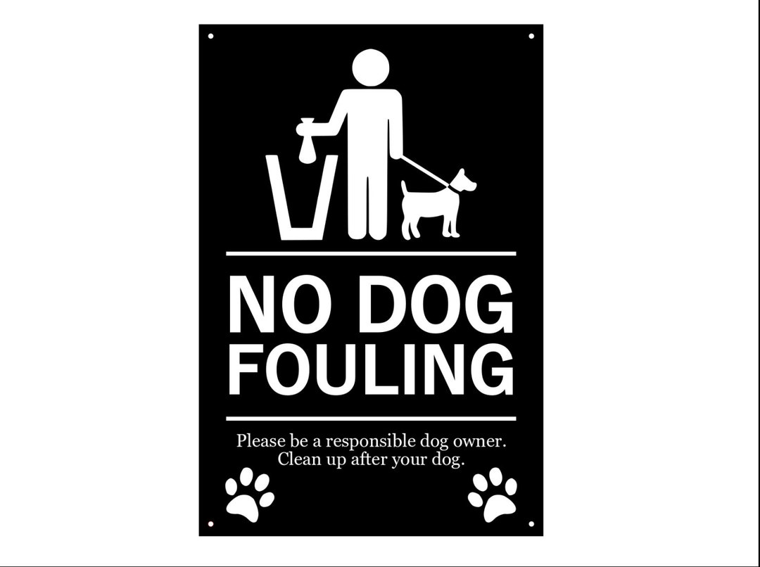 No Dog Fouling, Warning, Sign Ideal Notice for Outdoor Use, Waterproof