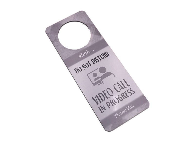Do Not Disturb Door Hanger Video Call in Progress Etsy