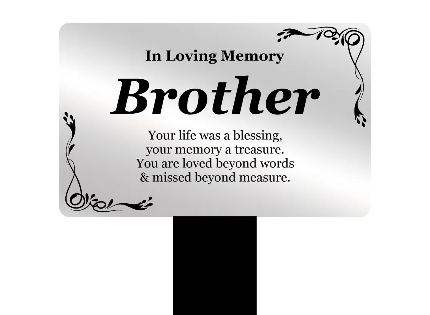 Brother Memorial Remembrance Plaque Stake Silver and Black Etsy