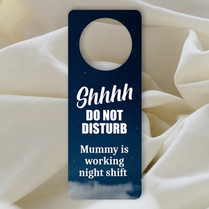 Do Not Disturb | Shhh Working Night Shift | Door Hanger