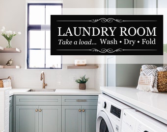 Laundry Room - Wash a load... Wash Dry Fold, Door Sign