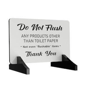 Freestanding Do Not Flush Sign - Aluminium Composite, UV Printed, 140mm x 90mm, Acrylic Feet, Restroom Signage