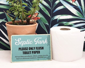Retro Septic Tank Sign. Flush Only Toilet Paper. Aluminium Composite. Peel & Stick. Waterproof and Fade-Resistant. 90mm x 140mm