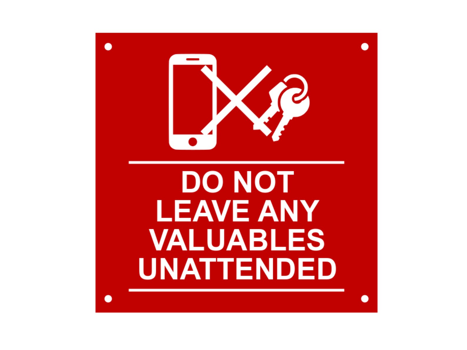 Do Not Leave Any Valuables Unattended Sign Notice Warning Etsy