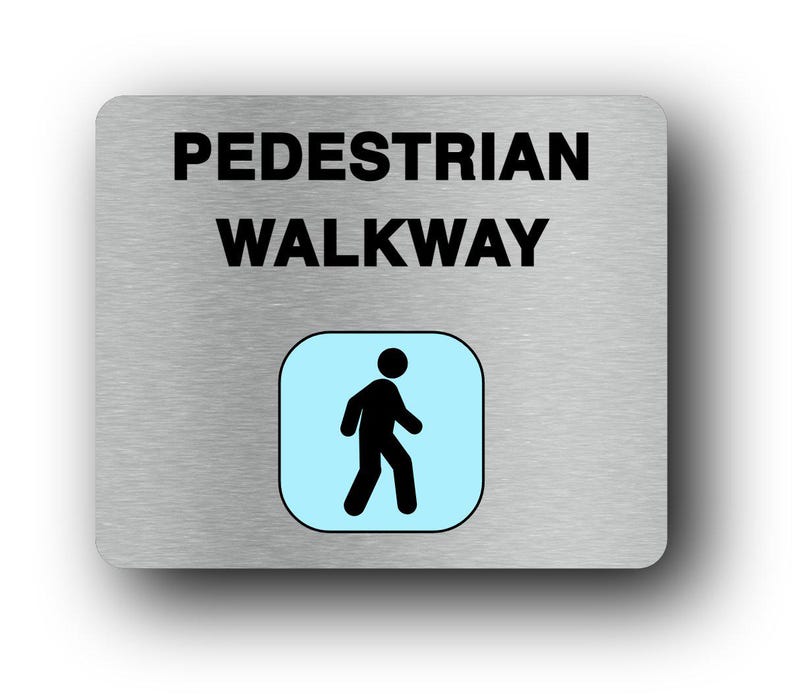 Pedestrian Walkway Sign – Industrial Safety Notice, Self Adhesive ...