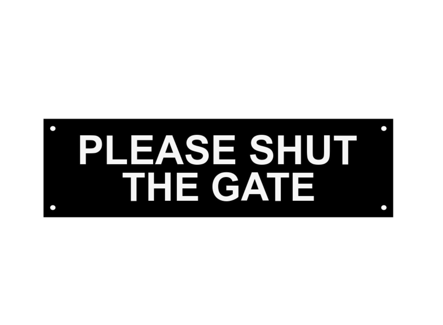 Please Shut the Gate Sign Notice Warning Plastic Acrylic Etsy UK