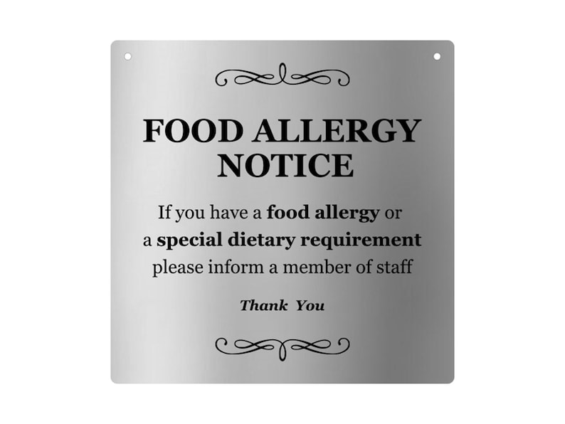 FOOD ALLERGY NOTICE Ideal for restaurants, cafes, bars, pubs, take-aways or market stalls serving food Silver