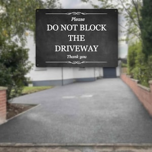 Placa A4 &quot;Por favor, não bloqueie a entrada de automóveis&quot; - Composto de alumínio, impresso em UV, 3 mm de espessura