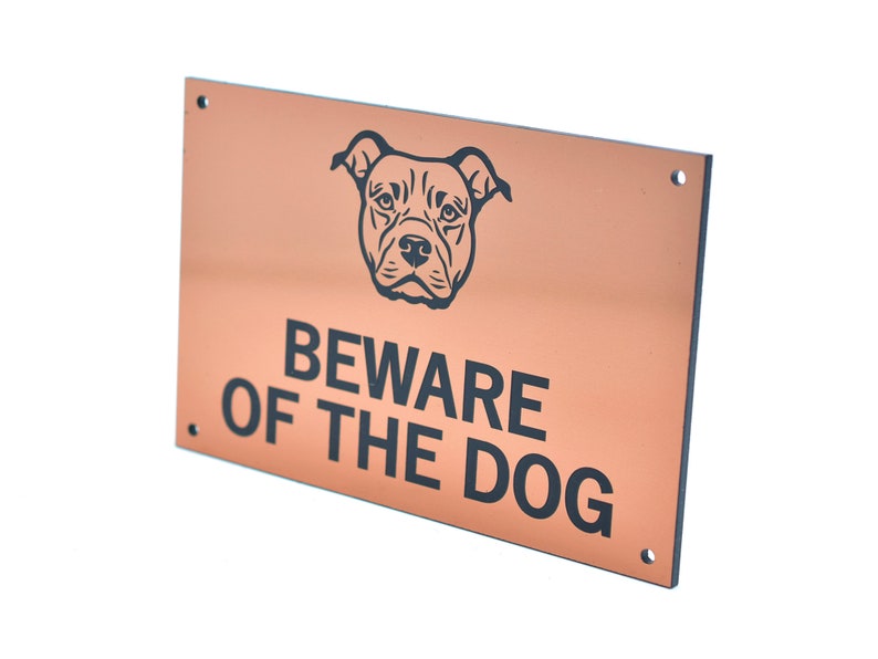 Beware of the Dog / Dogs Sign, Warning Notice Various Breeds, Gold, Silver, Copper Staffy