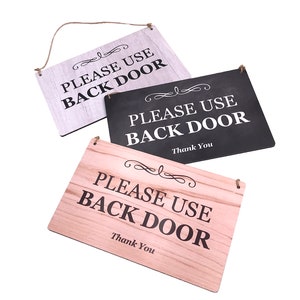 Please Use Back Door Hanging Sign