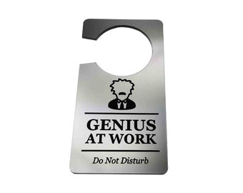 Genius At Work, Do Not Disturb - Generic Silver, Gold, Copper Room Door Sign, Ideal for use in the home or as a novelty gift