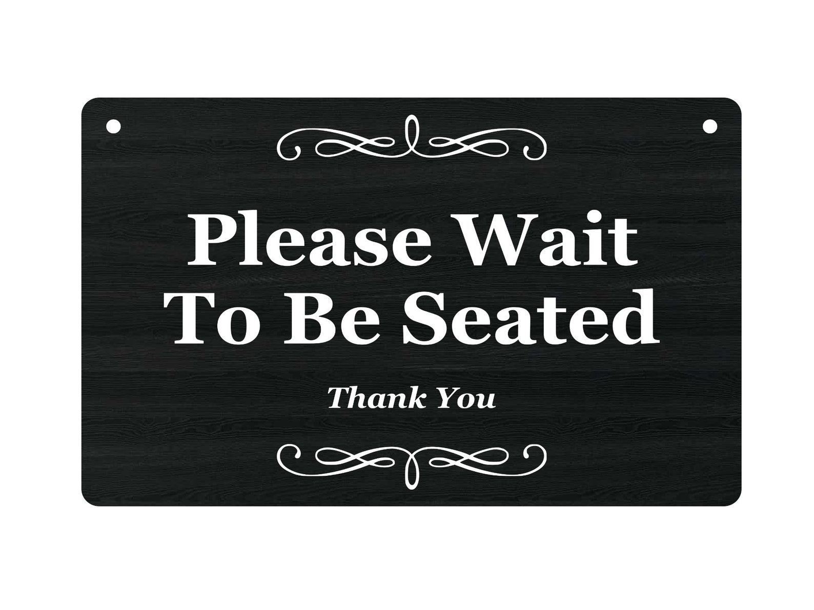 Please Wait to Be Seated Hanging Sign Suitable for Interior | Etsy UK