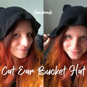 Handmade Crocheted Cat Ear Bucket Hat | Alt / Goth / Festival Wear | Cat Ears Hat | Summer Hat | Summer Festival Hat | Cat Ear Hat | Crochet