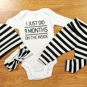 I Just Did 9 Months on the Inside, Baby Going Home Outfit boy girl unisex gender neutral pants hat topknot black white stripe monochrome